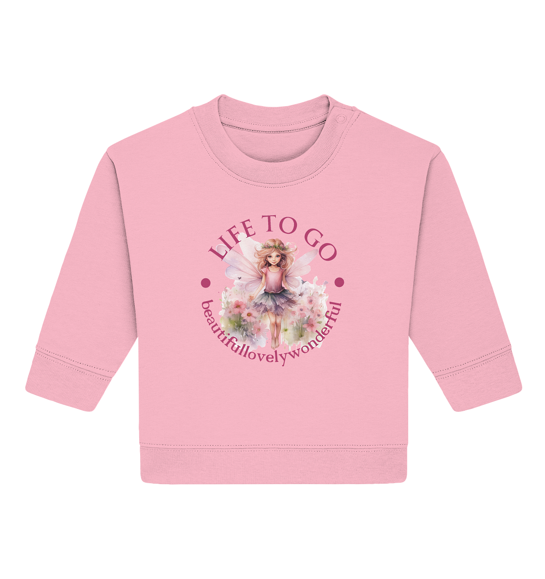 Elfe "beautiful lovely wonderful" Life To Go Kollektion - Baby Organic Sweatshirt