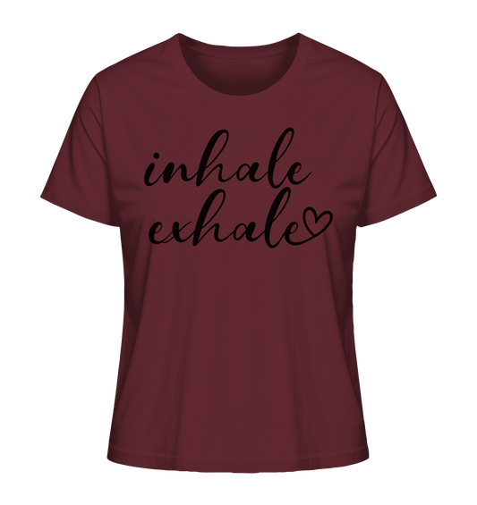 ´´inhale/exhale´´  Kollektion- Ladies Organic Shirt